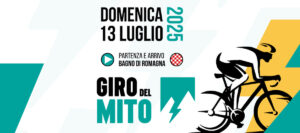 Giro del Mito 2025: nuova Granfondo a Bagno di Romagna