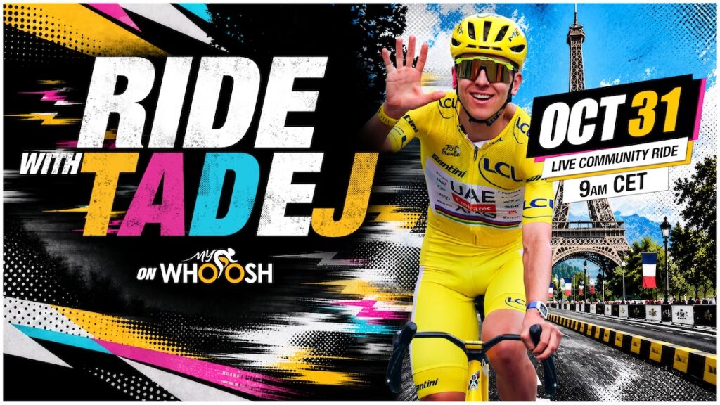 Ride with Tadej